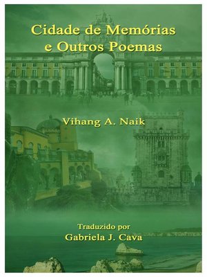 cover image of Cidade de Memórias e Outros Poemas